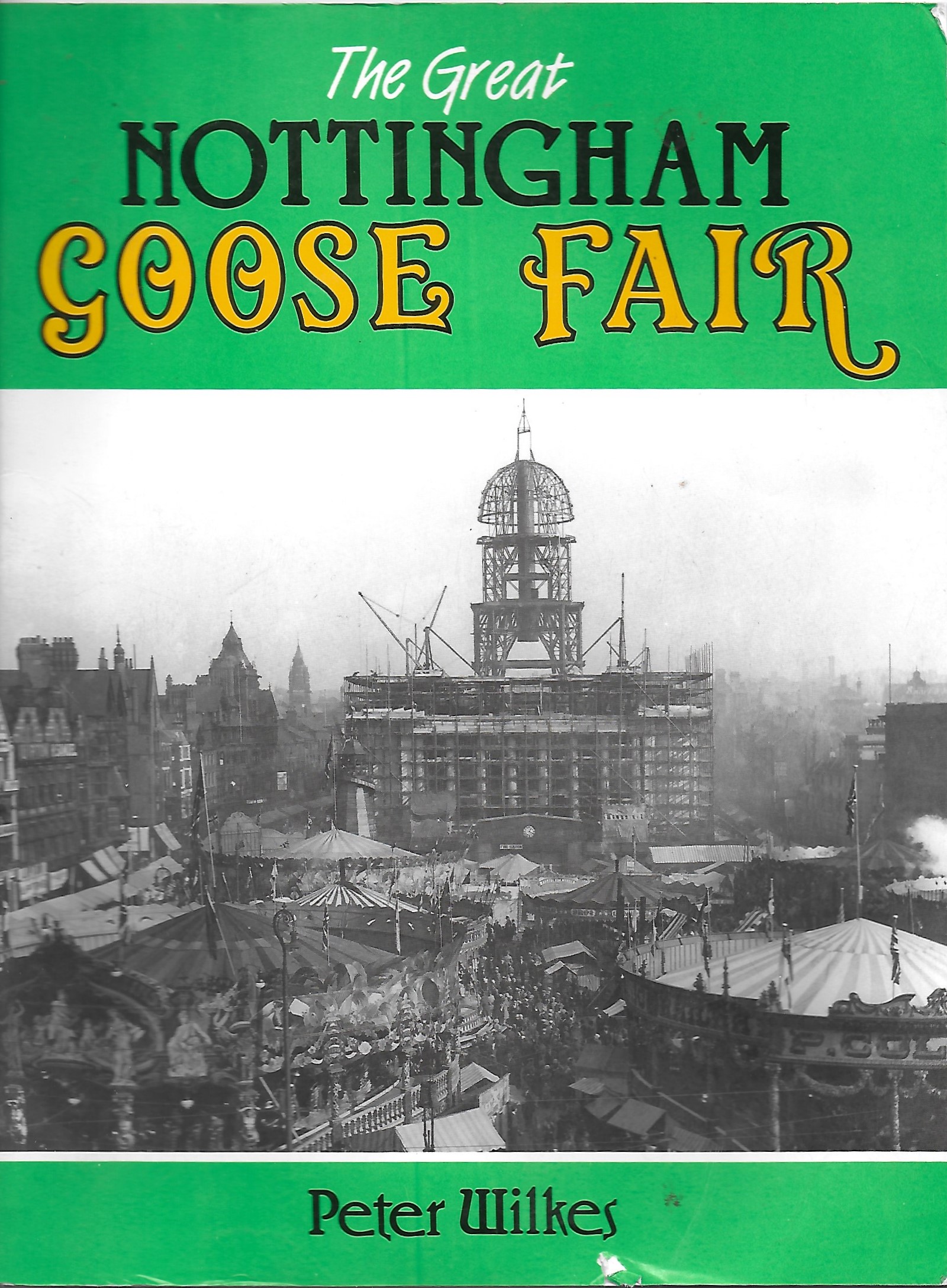 Nottingham Goose Fair - Peter Wilkes